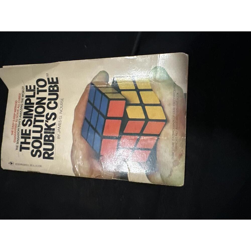 The Simple Solution to Rubik's Cube by James G. Nourse